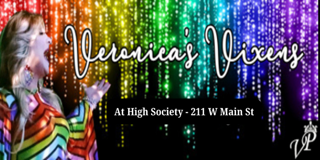Veronica's Vixens at High Society